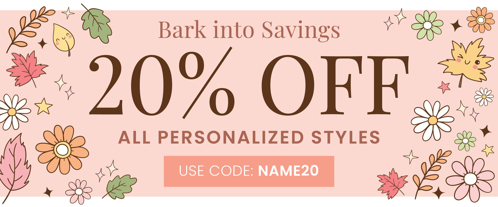 Lane & Leash 20% OFF all personalized Sale banner. Use code: NAME20