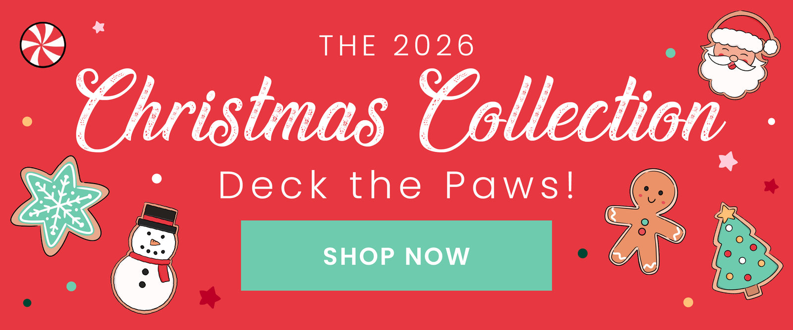 The Lane & Leash Christmas Collection Banner. Deck the Paws! SHOP NOW