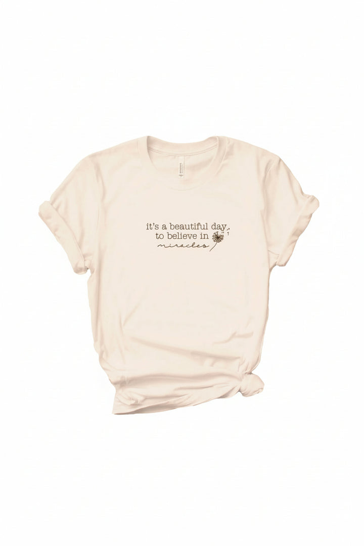 Beautiful Day For Miracles Graphic Tee | Ivory