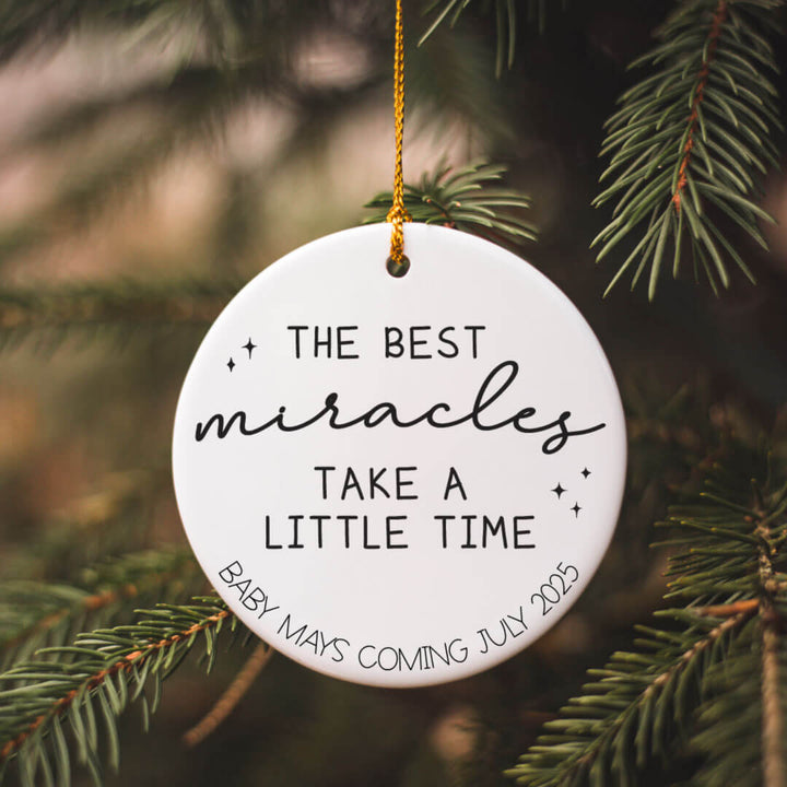 miracles take time personalized ornament 