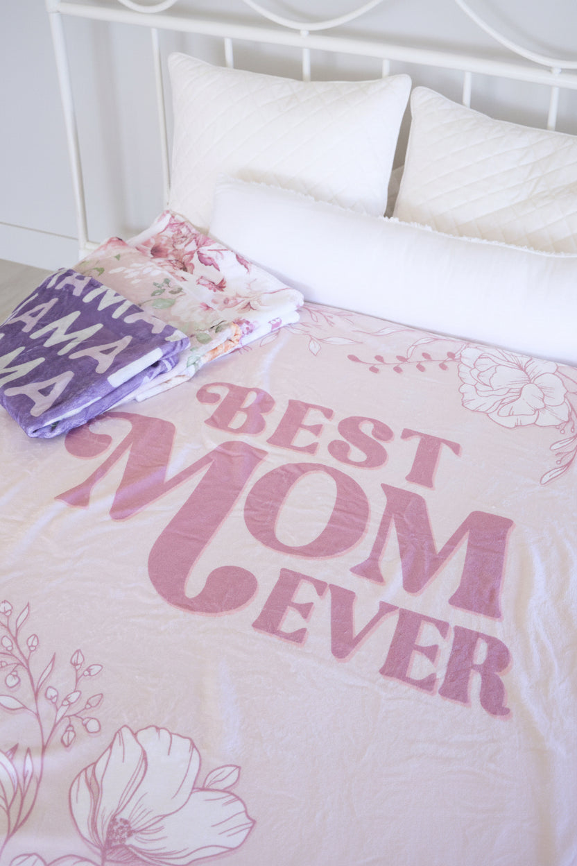 best mom ever mother's day blanket 