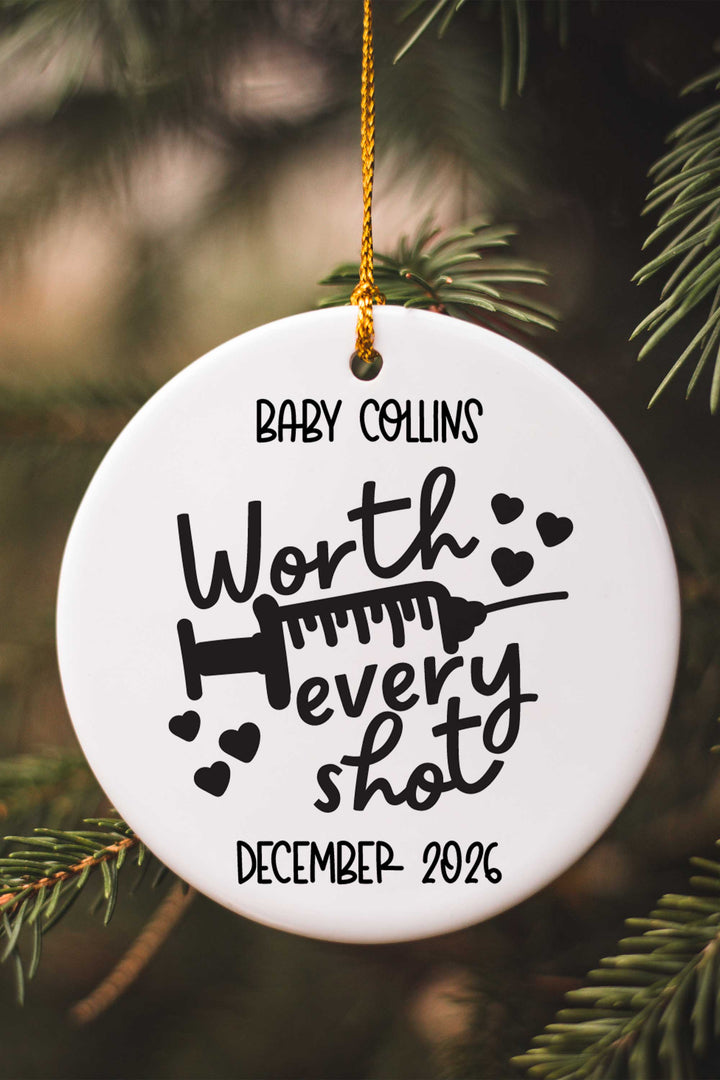 workth every shot Christmas ornament 